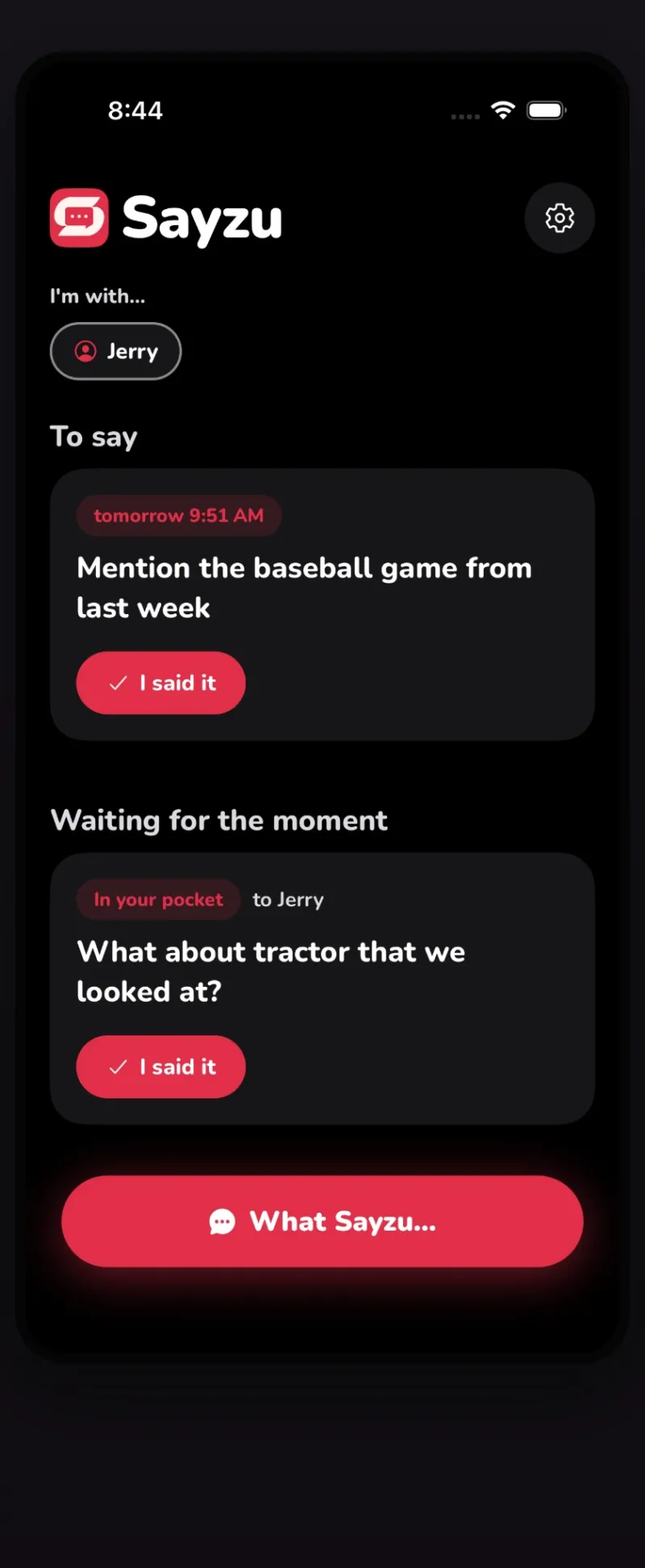 Sayzu home screen showing things to say and things waiting for the moment