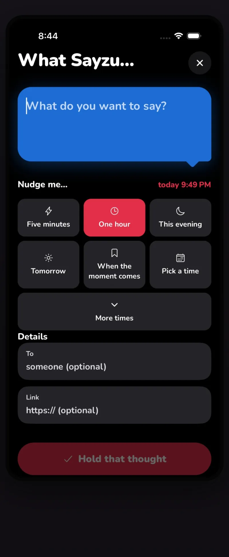 Sayzu capture screen with a message bubble and quick nudge time choices