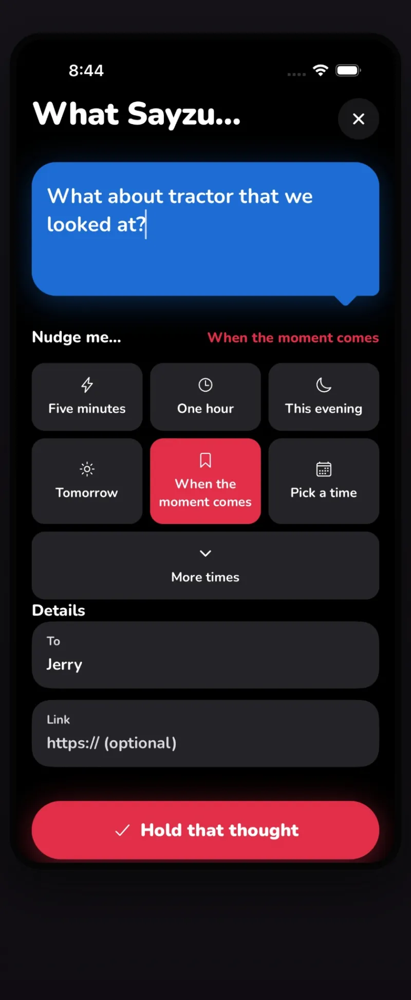 Sayzu capture screen with When the moment comes selected and a person attached